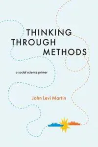 Thinking Through Methods