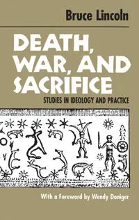 Death, War, and Sacrifice