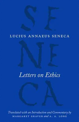 Letters on Ethics – To Lucilius