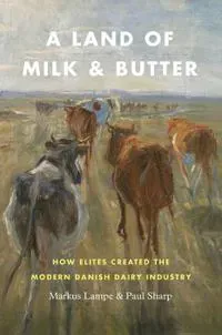 A Land of Milk and Butter