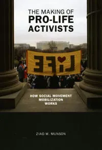 The Making of Pro-life Activists