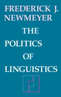 The Politics of Linguistics