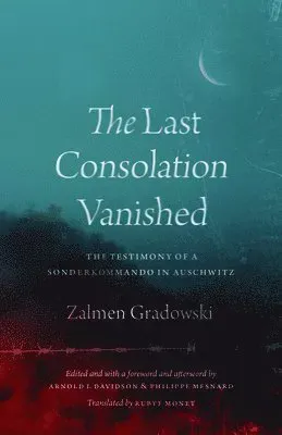 The Last Consolation Vanished