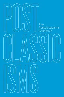 Postclassicisms