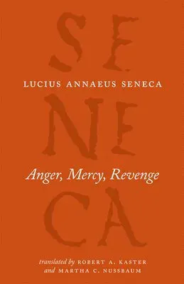 Anger, Mercy, Revenge