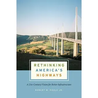 Rethinking America's Highways