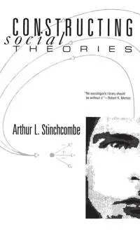 Constructing Social Theories