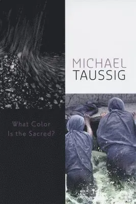 What Color Is the Sacred?