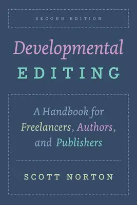 Developmental Editing, Second Edition