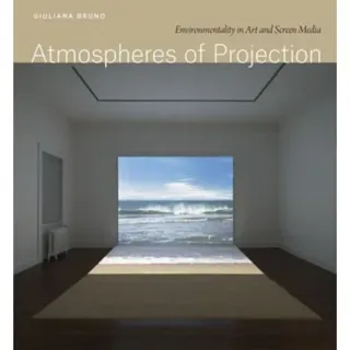 Atmospheres of Projection
