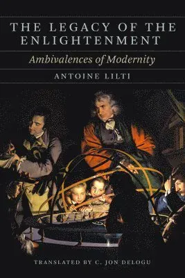 The Legacy of the Enlightenment