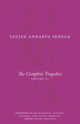 The Complete Tragedies, Volume 2