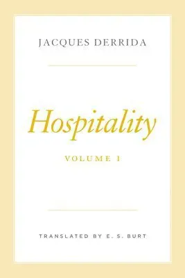 Hospitality, Volume I