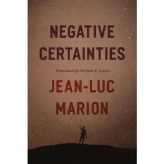 Negative Certainties
