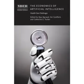 The Economics of Artificial Intelligence