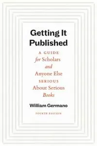 Getting It Published, Fourth Edition