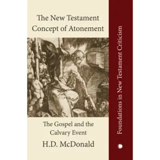 The New Testament Concept of Atonement
