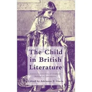 The Child in British Literature