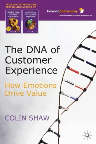 The DNA of Customer Experience
