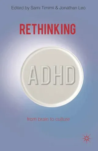 Rethinking ADHD