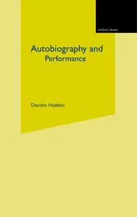 Autobiography and Performance