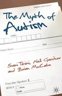 The Myth of Autism