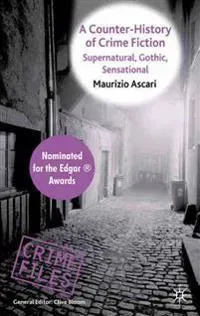 A Counter-History of Crime Fiction