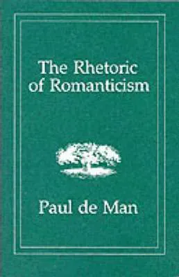 The Rhetoric of Romanticism