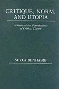 Critique, Norm, and Utopia