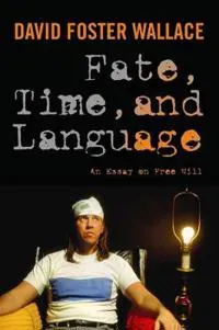Fate, Time, and Language