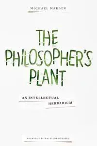 The Philosopher's Plant