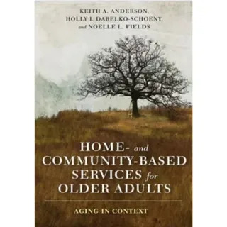 Home- and Community-Based Services for Older Adults