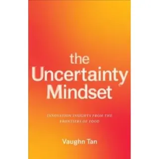 The Uncertainty Mindset