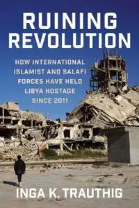 Ruining Revolution