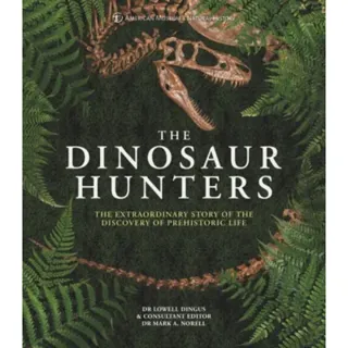 The Dinosaur Hunters