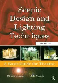 Scenic Design and Lighting Techniques