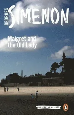 Maigret and the Old Lady