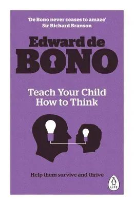 Teach your child how to think