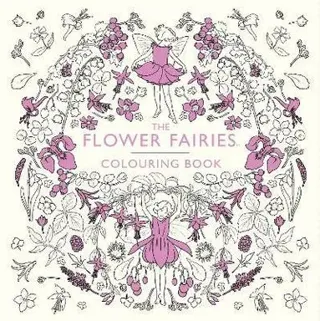 The Flower Fairies Colouring Book