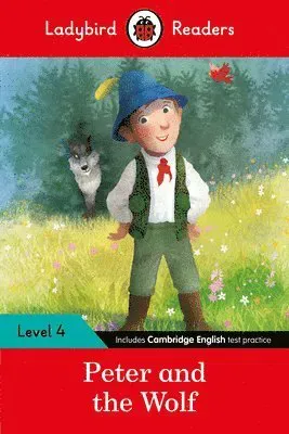 Ladybird Readers Level 4 - Peter and the Wolf (ELT Graded Reader)