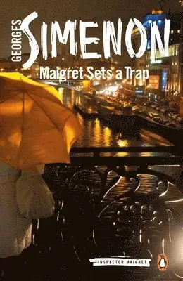 Maigret sets a trap - inspector maigret #48