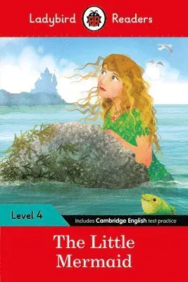 Ladybird Readers Level 4 - The Little Mermaid (ELT Graded Reader)