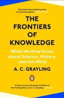 The Frontiers of Knowledge