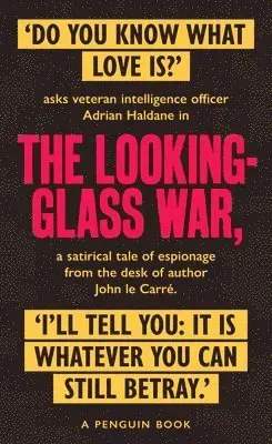 The Looking Glass War : The Smiley Collection