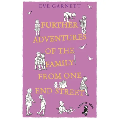 Further Adventures of the Family from One End Street