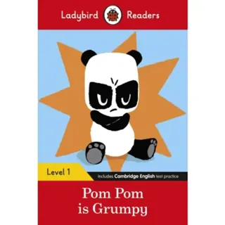 Ladybird Readers Level 1 - Pom Pom is Grumpy (ELT Graded Reader)