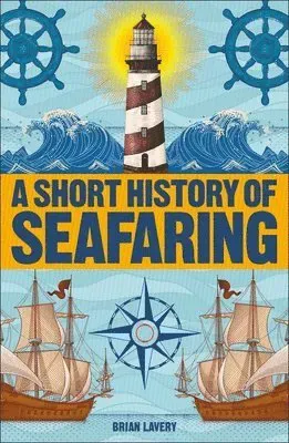 A Short History of Seafaring