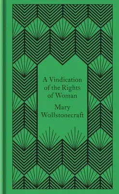 A vindication of the rights of woman
