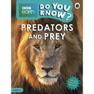 Do You Know? Level 4 – BBC Earth Predators and Prey