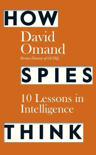 How Spies Think